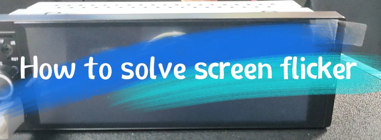 How to solve the problem of screen flicker