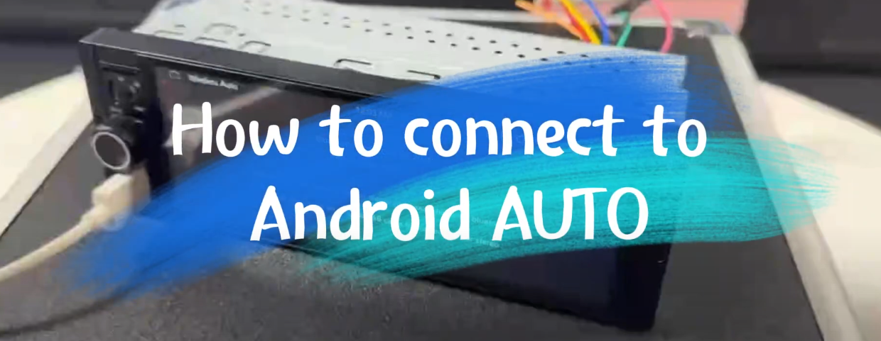How to connect Android AUTO
